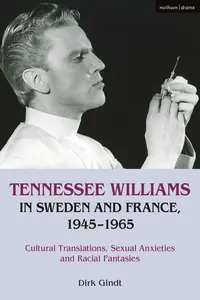 Tennessee Williams in Sweden and France, 1945–1965_cover