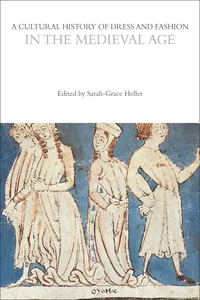 A Cultural History of Dress and Fashion in the Medieval Age_cover