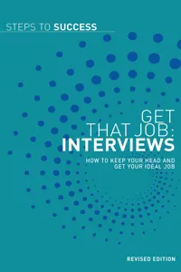 Get that Job: Interviews_cover