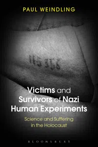 Victims and Survivors of Nazi Human Experiments_cover