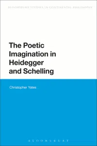 The Poetic Imagination in Heidegger and Schelling_cover