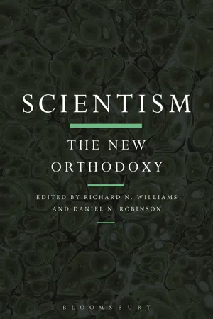 Scientism: The New Orthodoxy