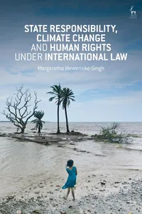 State Responsibility, Climate Change and Human Rights under International Law_cover