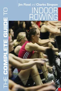 The Complete Guide to Indoor Rowing_cover