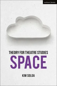 Theory for Theatre Studies: Space_cover