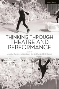 Thinking Through Theatre and Performance_cover
