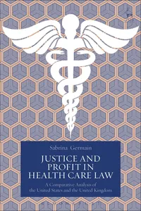 Justice and Profit in Health Care Law_cover