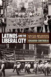 Latinos and the Liberal City_cover