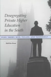 Desegregating Private Higher Education in the South_cover