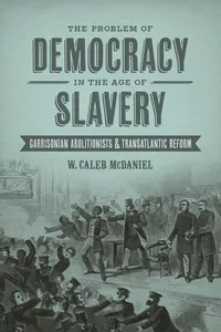 The Problem of Democracy in the Age of Slavery_cover