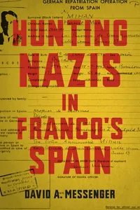 Hunting Nazis in Franco's Spain_cover