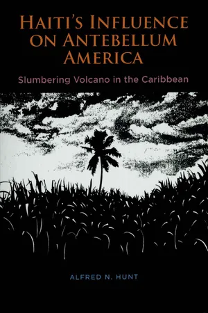 Haiti's Influence on Antebellum America