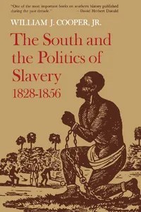 The South and the Politics of Slavery, 1828–1856_cover