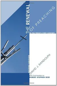 The Renewal of Preaching in the Twenty-first Century, Second Edition_cover