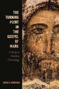 The Turning Point in the Gospel of Mark_cover