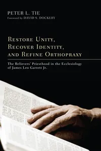 Restore Unity, Recover Identity, and Refine Orthopraxy_cover