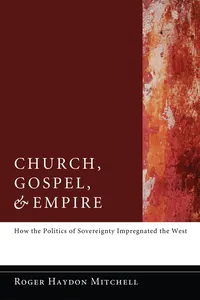 Church, Gospel, and Empire_cover