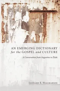 An Emerging Dictionary for the Gospel and Culture_cover