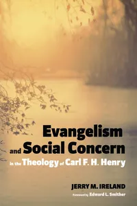 Evangelism and Social Concern in the Theology of Carl F. H. Henry_cover