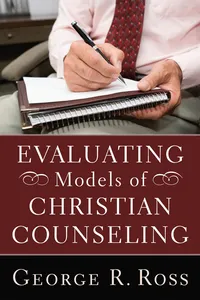 Evaluating Models of Christian Counseling_cover