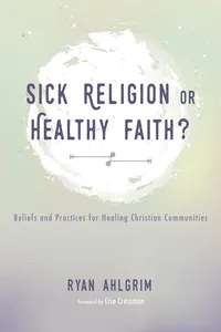 Sick Religion or Healthy Faith?_cover