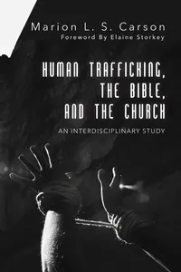 Human Trafficking, the Bible, and the Church_cover