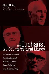 The Eucharist as a Countercultural Liturgy_cover