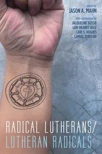 Radical Lutherans/Lutheran Radicals_cover