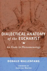 Dialectical Anatomy of the Eucharist_cover