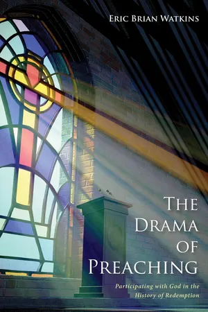 The Drama of Preaching