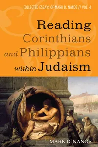 Reading Corinthians and Philippians within Judaism_cover