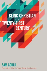 Being Christian in the Twenty-First Century_cover