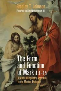 The Form and Function of Mark 1:1–15_cover