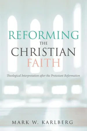 Reforming the Christian Faith