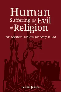 Human Suffering and the Evil of Religion_cover