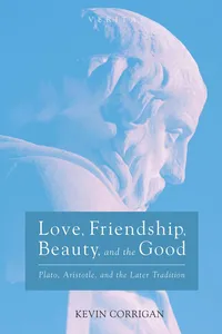 Love, Friendship, Beauty, and the Good_cover