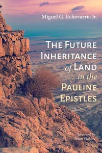 The Future Inheritance of Land in the Pauline Epistles_cover