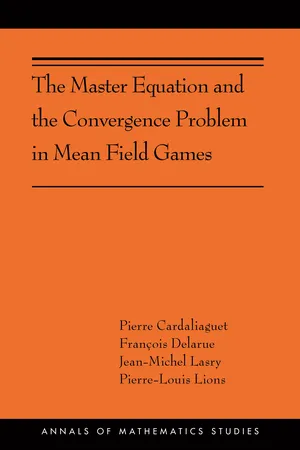 The Master Equation and the Convergence Problem in Mean Field Games