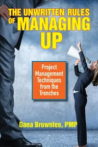 The Unwritten Rules of Managing Up_cover