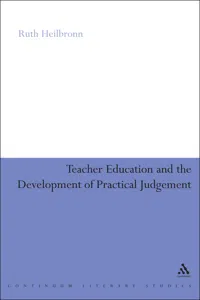 Teacher Education and the Development of Practical Judgement_cover