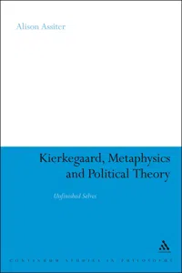 Kierkegaard, Metaphysics and Political Theory_cover