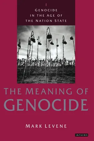 Genocide in the Age of the Nation State