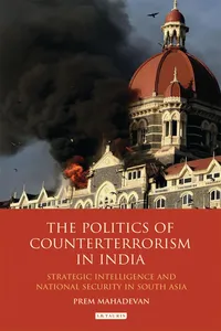 The Politics of Counterterrorism in India_cover