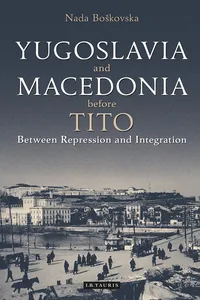 Yugoslavia and Macedonia Before Tito_cover