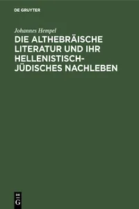 Die althebräische Literatur und ihr hellenistisch-jüdisches Nachleben_cover