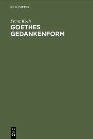 Goethes Gedankenform