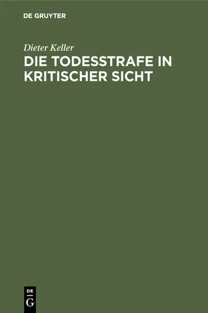 Die Todesstrafe in kritischer Sicht