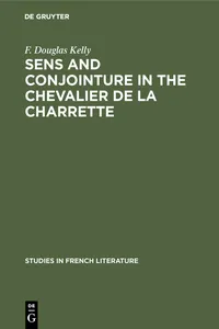 Sens and conjointure in the Chevalier de la Charrette_cover