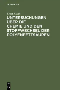 Untersuchungen über die Chemie und den Stoffwechsel der Polyenfettsäuren_cover