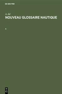 Augustin Jal: Nouveau glossaire nautique. A_cover